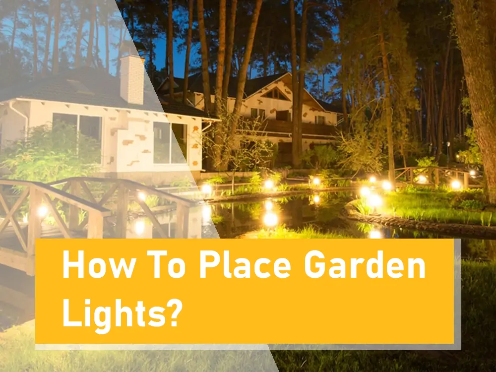 how to place garden lights